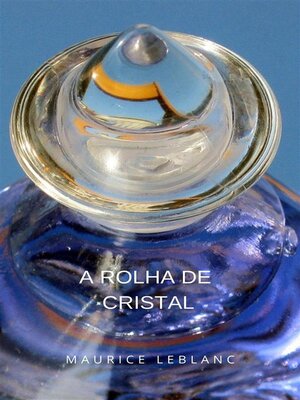 cover image of A rolha de cristal (traduzido)